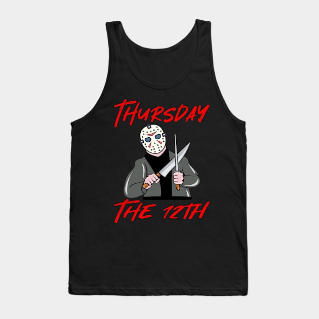 Thursday the 12th Tank Top by Blended Designs